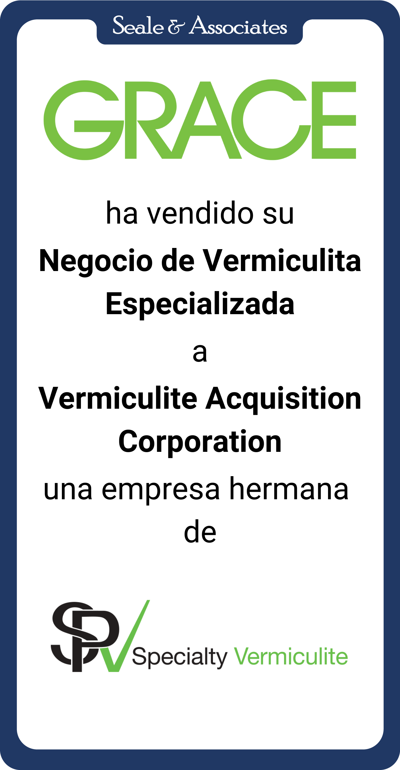 Grace ha vendido su negocio de vermiculita especializada a Vermiculite Acquisition Corp.