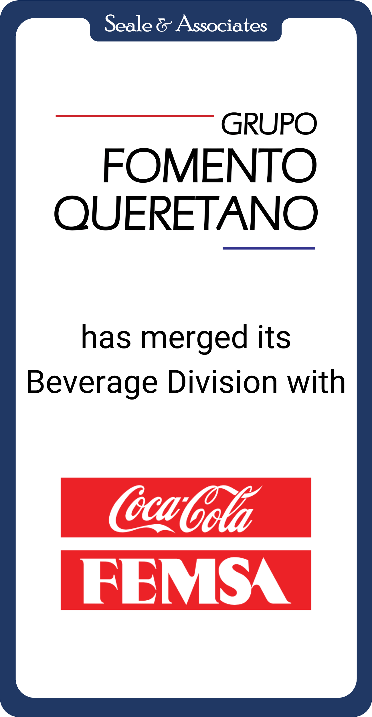 Grupo Fomento has merged its Beverage Division with Coca-Cola FEMSA