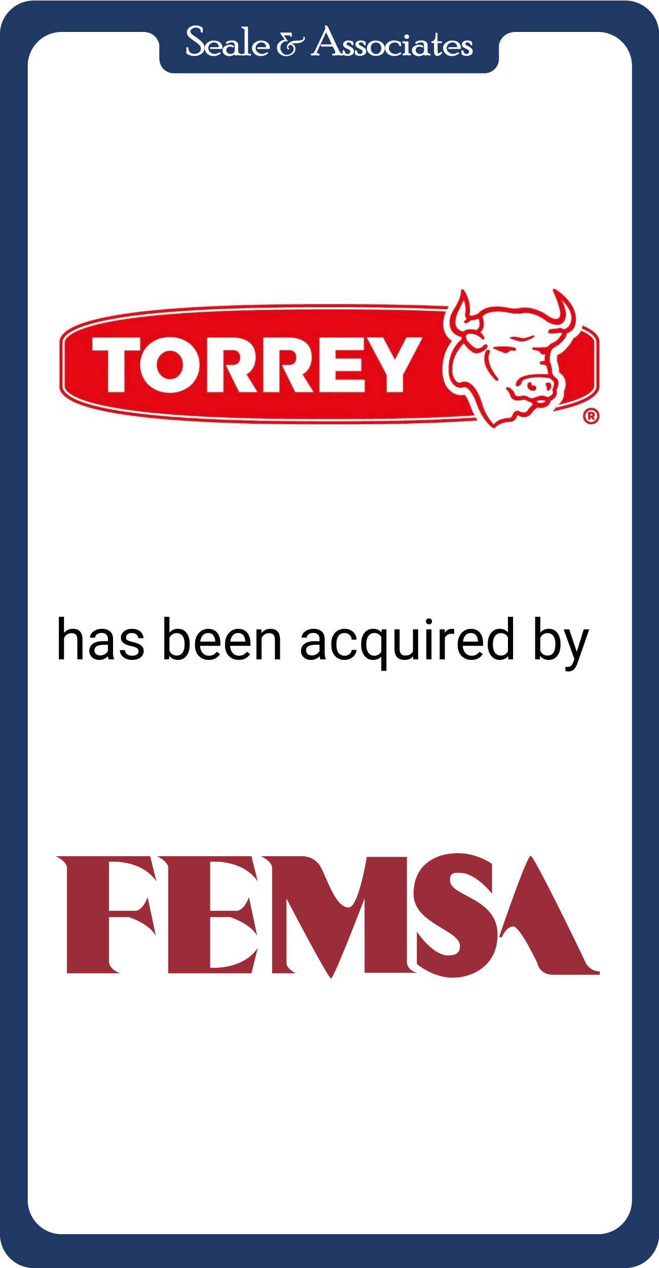 Torrey has been acquired by FEMSA