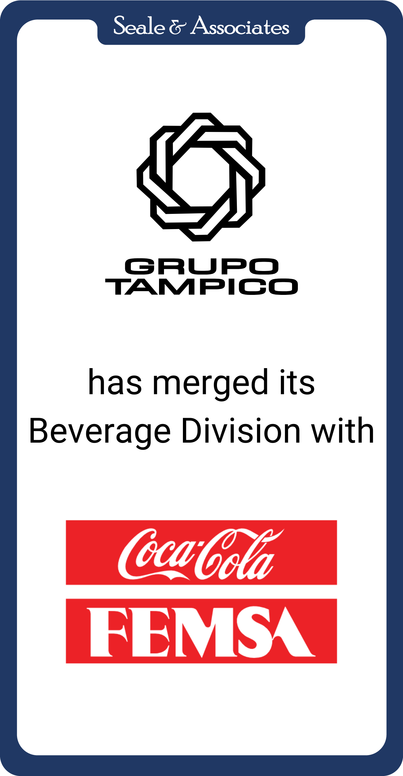 Grupo Tampico has merged its Beverage Division with Coca-Cola FEMSA