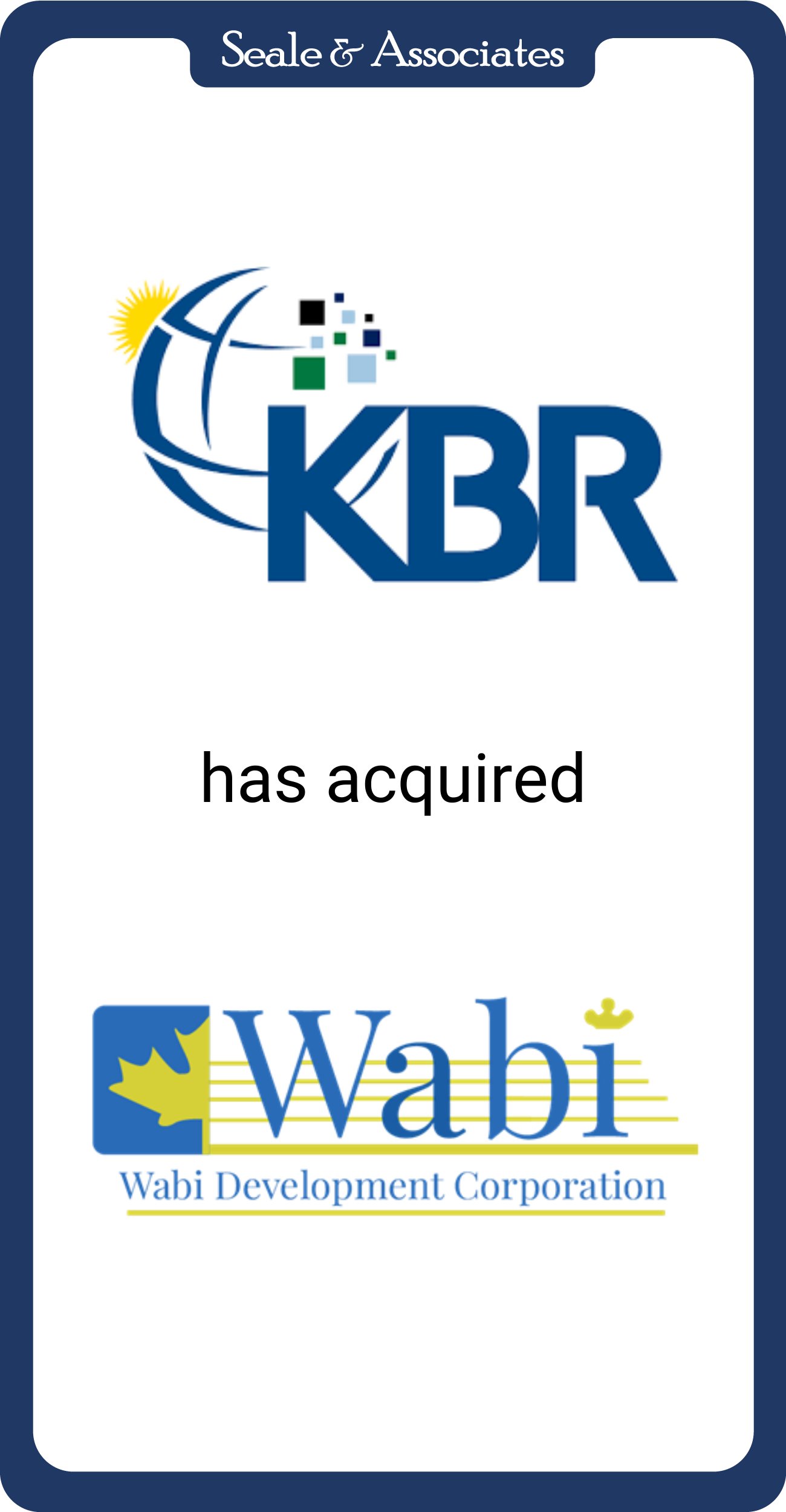 KBR has acquired Wabi Development Corporation